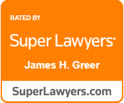 Rated by Super Lawyers: James H. Greer. Superlawyers.com